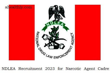 NDLEA Recruitment 2023 for Narcotic Agent Cadre Application Form Portal