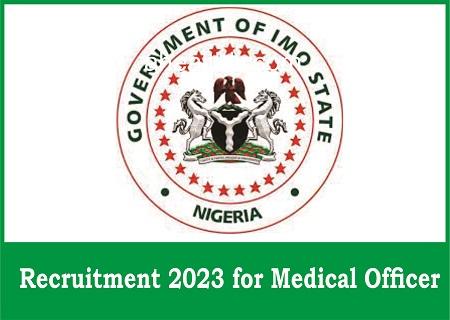 Imo State Government Recruitment 2023 for Medical Officer