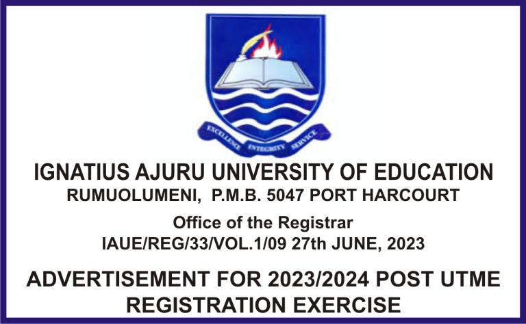 Ignatius Ajuru University of Education Advertisement for 2023/2024 Post Utme Registration Exercise