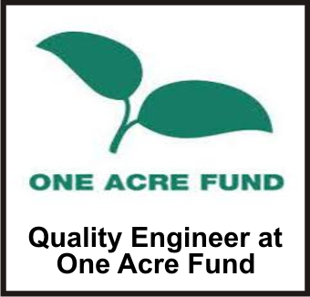 Quality Engineer at One Acre Fund